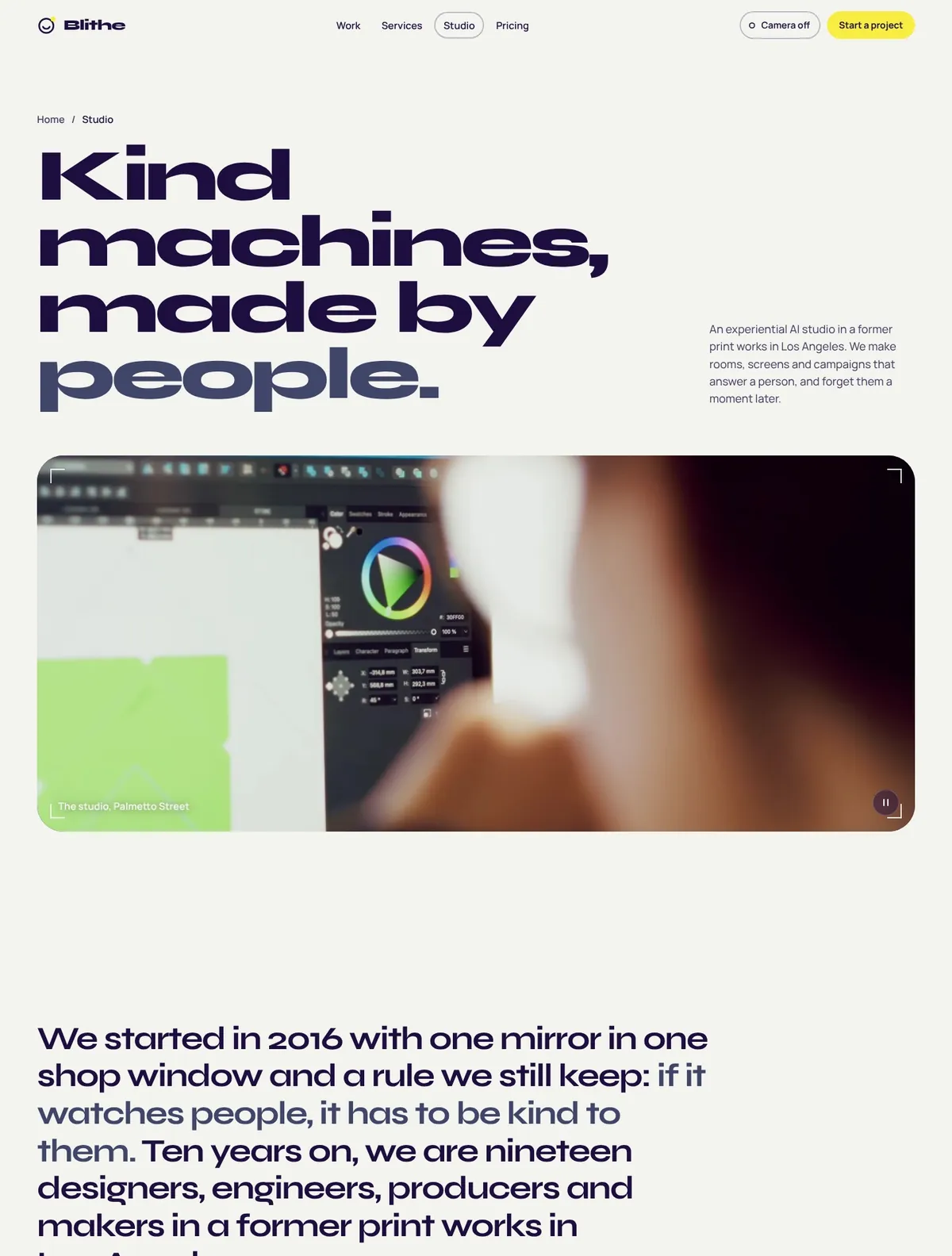 Blithe, Studio page